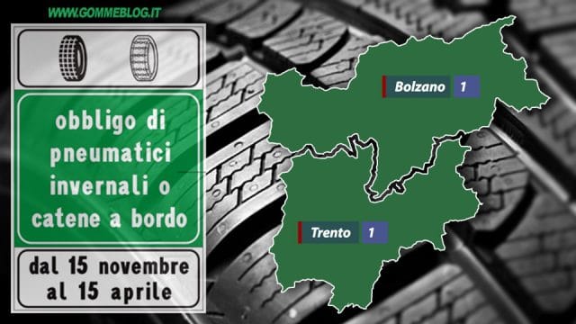 Ordinanze Pneumatici Invernali 2017: TRENTINO-ALTO ADIGE/SüDTIROL 1 Ordinanze Neve TRENTINO ALTO ADIGE SUDTIROL